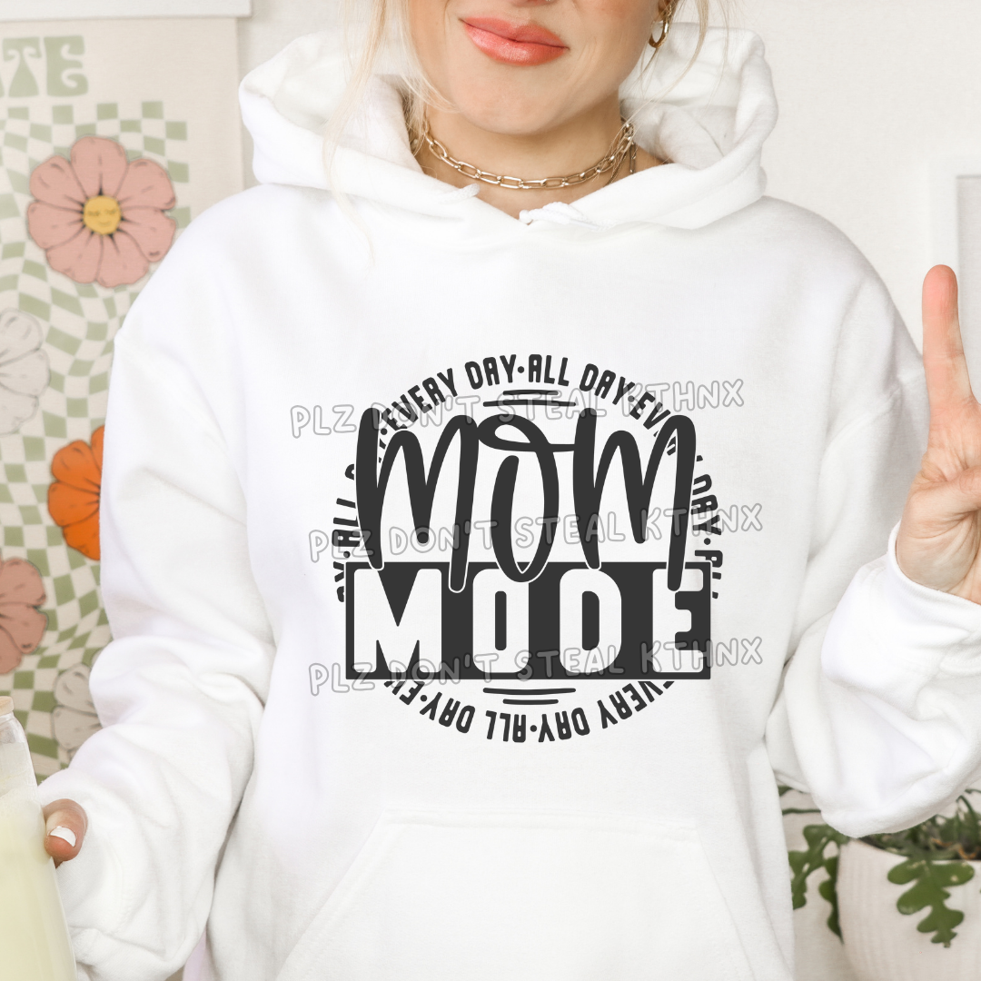 mom mode all day every day T132