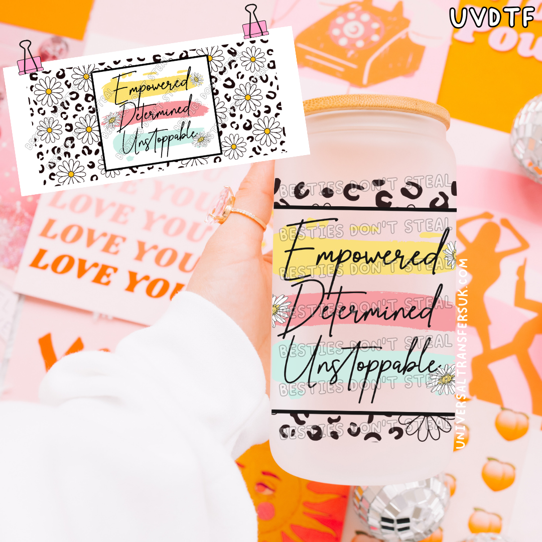 Empowered Determined & Unstoppable 16oz UVDTF wrap (#12)
