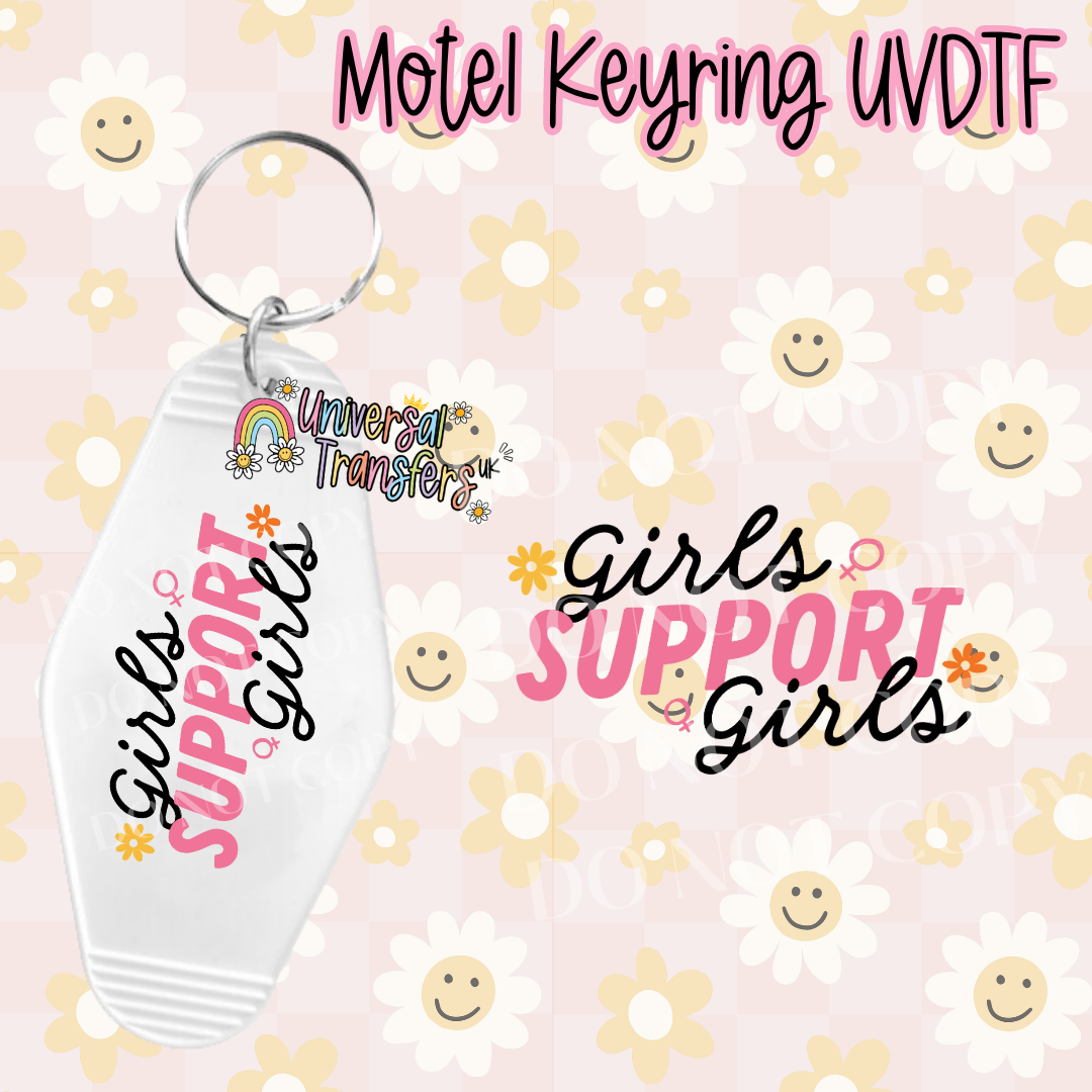 Girls Support Girls Motel Keyring UVDTF (#18)