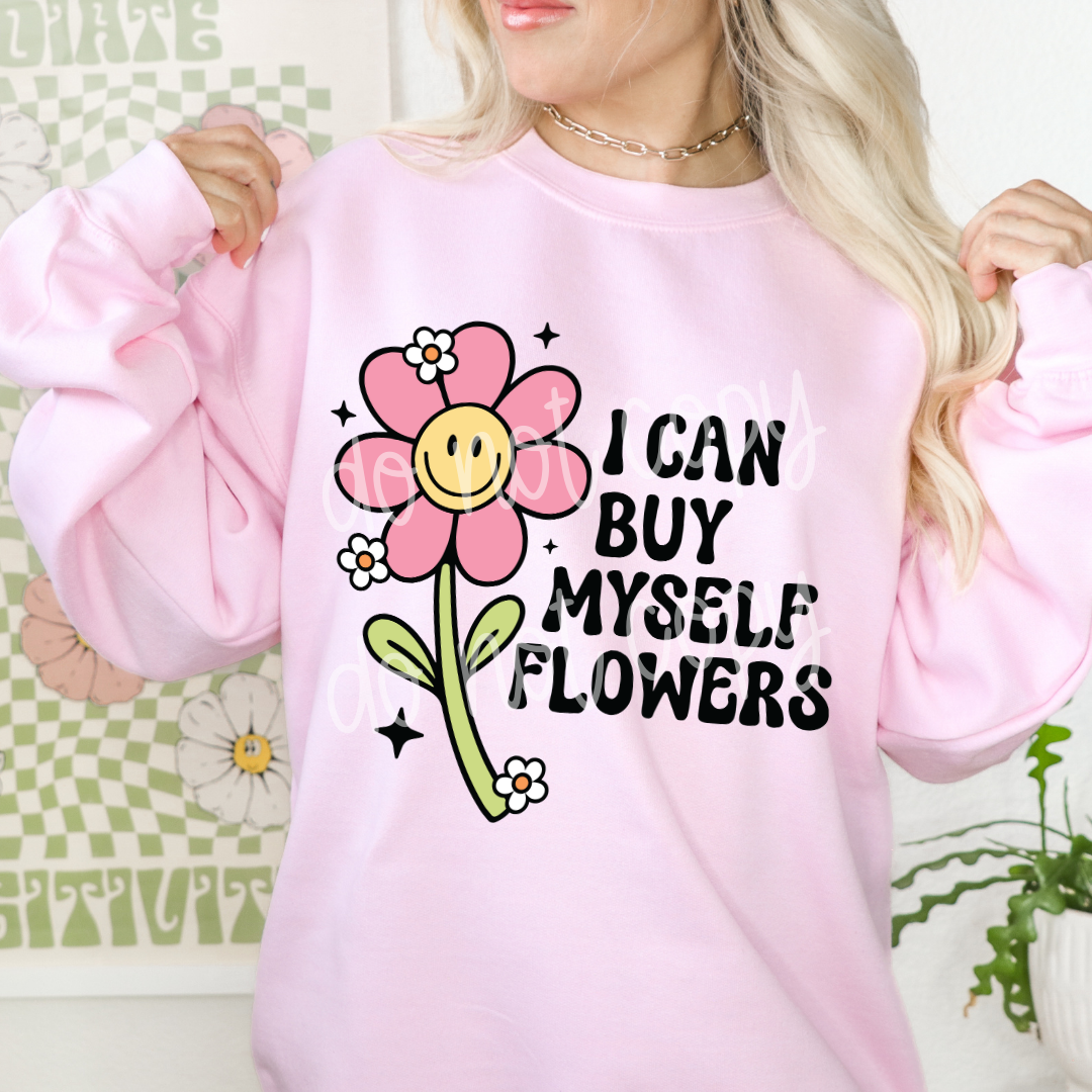 I Can Buy Myself Flowers  (#25)