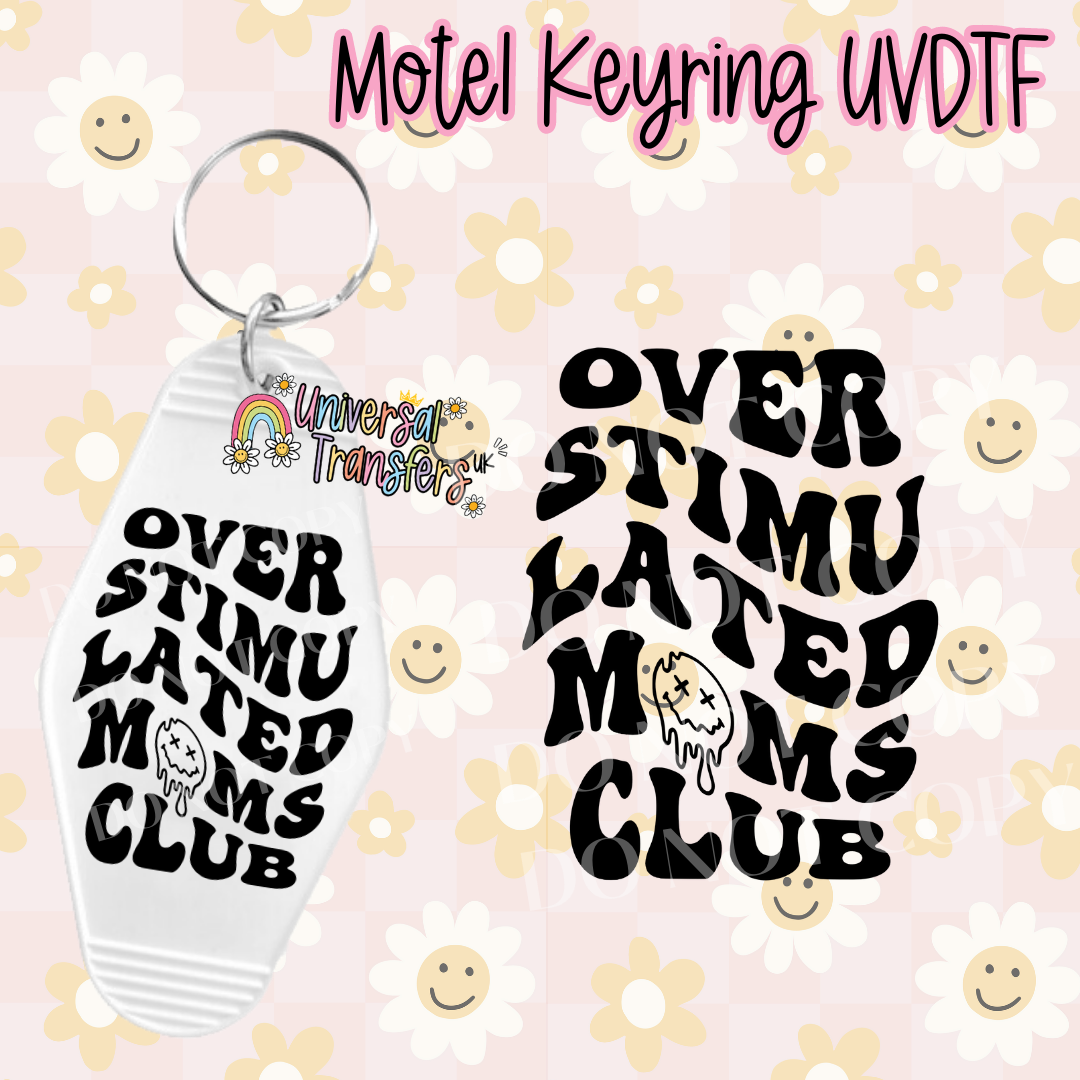 Overstimulated Moms Club Motel Keyring UVDTF (#37)