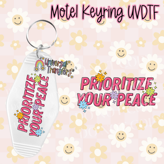Prioritise Your Peace Motel Keyring UVDTF (#38)