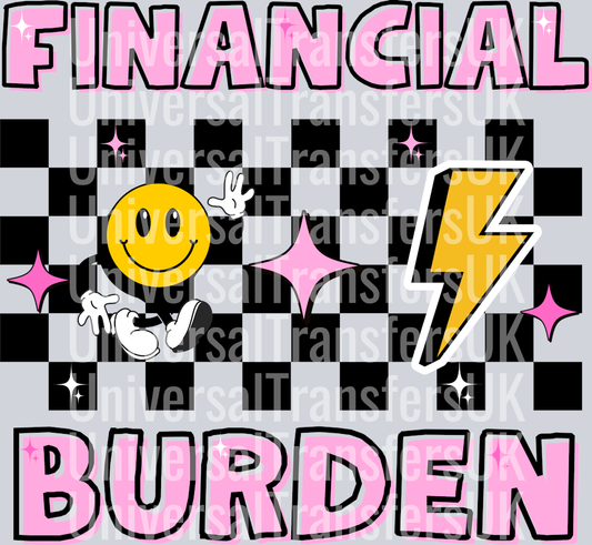 Financial Burden in pink - Cassies Little Creations