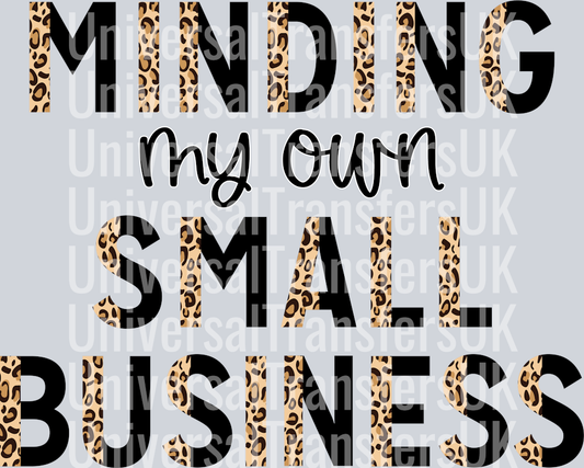 Minding My Own Small Business leopard print