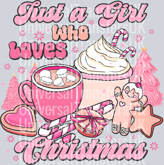 Groovy Text Just a give who loves christmas pink hot chocolate and cookies